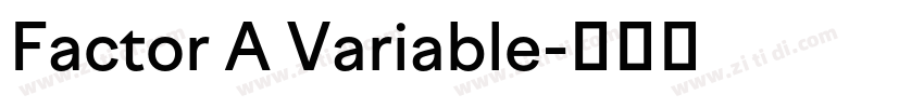 Factor A Variable字体转换
